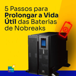 Leia mais sobre o artigo 5 Passos para Prolongar a Vida Útil das Baterias de Nobreak